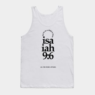 Isaiah 9:6 Tank Top